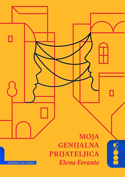 Moja genijalna prijateljica - Elena Ferrante