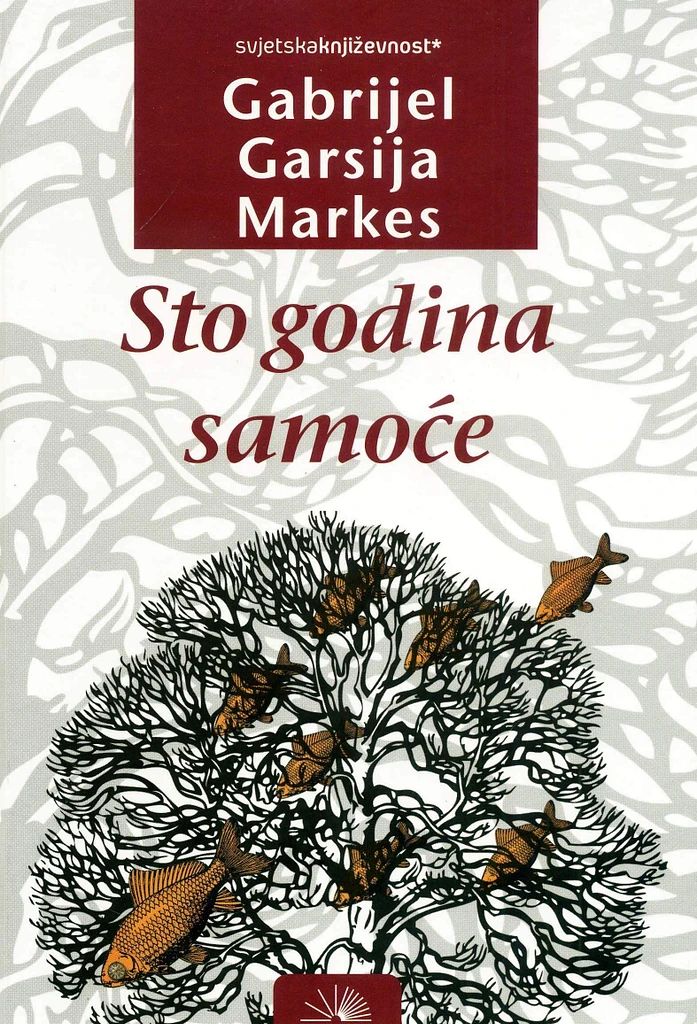 Sto godina samoće - Gabriel Garcia Marquez