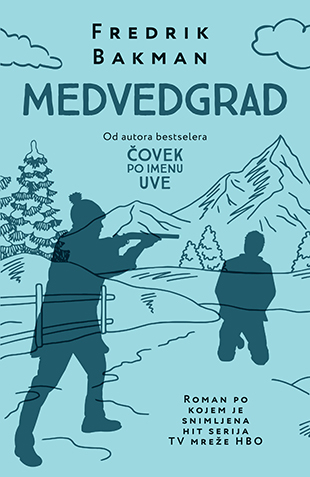 Fredrik Bakman – Medvedgrad