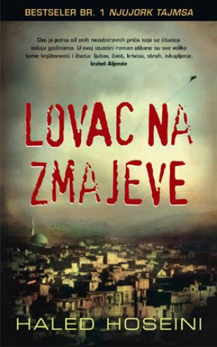 “Lovac na zmajeve” – Priča o krivnji, iskupljenju i bezuvjetnoj ljubavi